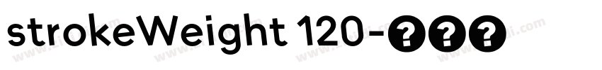 strokeWeight 120字体转换